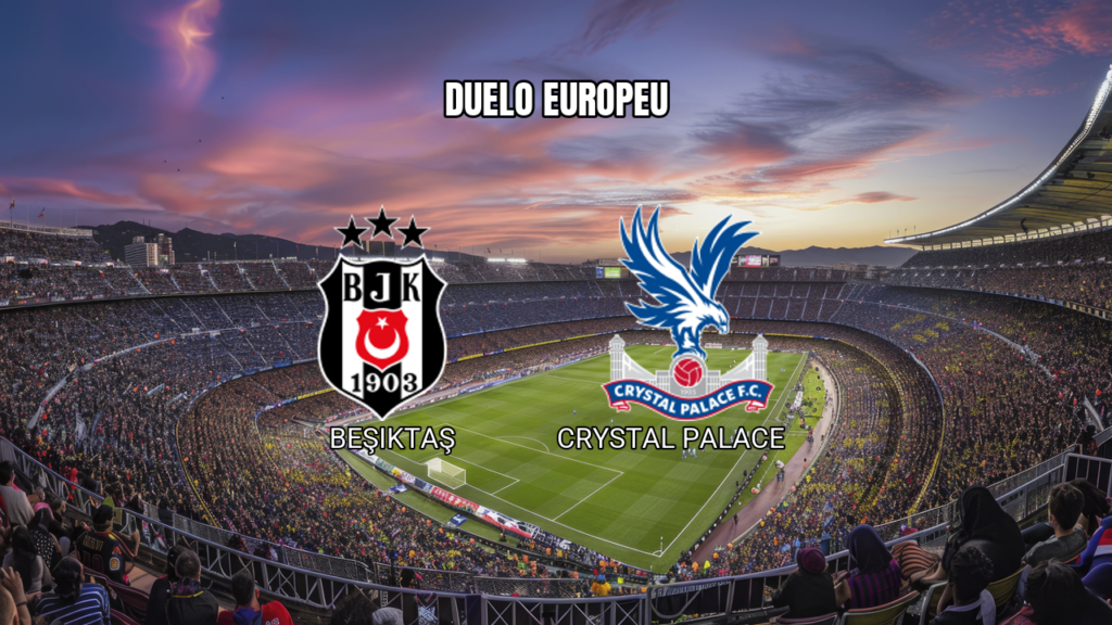 Palpite Beşiktaş x Crystal Palace na Europa League 22/10/2026