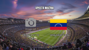 Palpite: Nigéria x Venezuela U17 Feminino - 01/11/2026