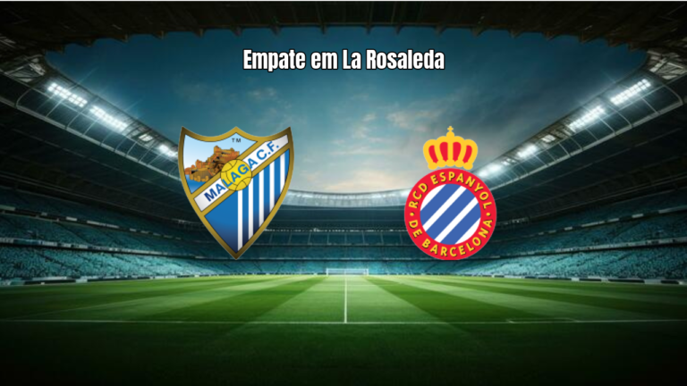 Málaga e Espanyol empatam em La Liga no Estádio La Rosaleda