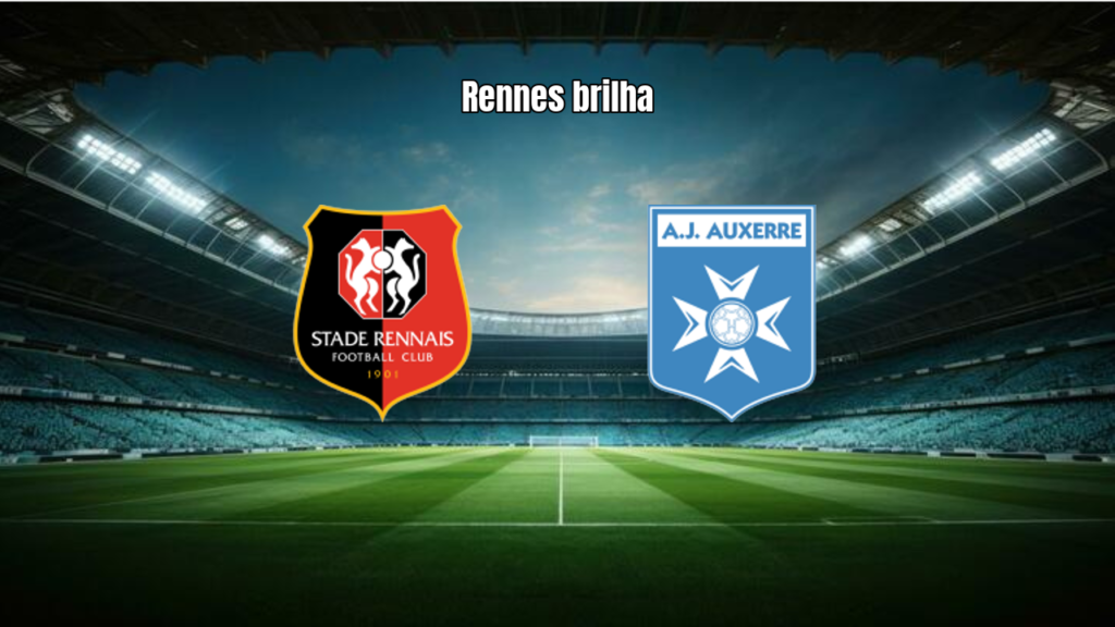 Rennes domina e goleia o Auxerre por 4 a 1 na Ligue 1