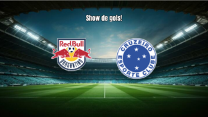 RB Bragantino vence Cruzeiro em jogo eletrizante por 4 a 2