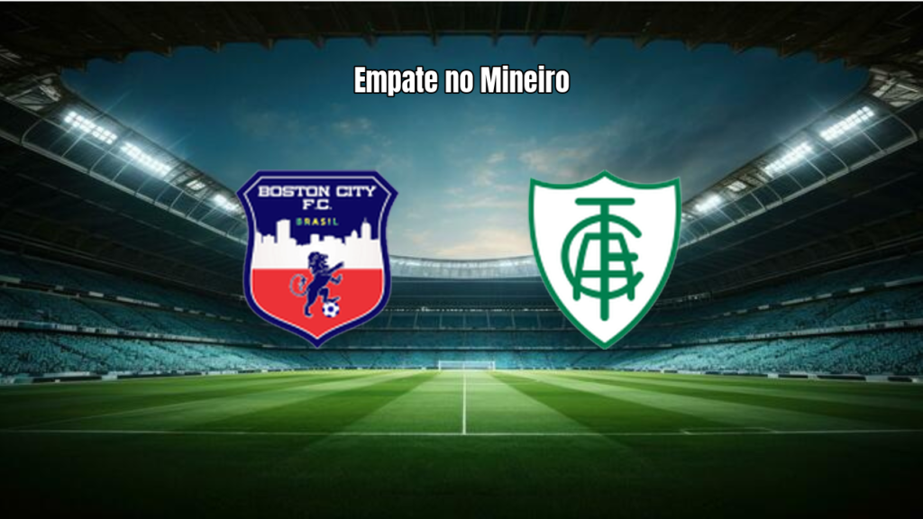Boston City e América-MG empatam pelo Mineiro Sub-20