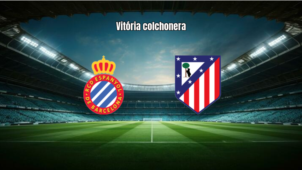Espanyol 0 x 1 Atlético de Madrid: Vitória suada em La Liga