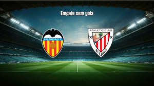 Valencia e Athletic Club empatam sem gols no Mestalla