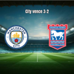 Manchester City vence Ipswich em duelo intenso na Premier