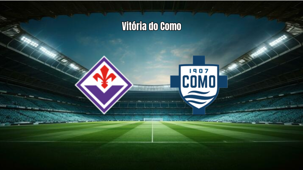 Como surpreende a Fiorentina e vence fora por 3 a 1