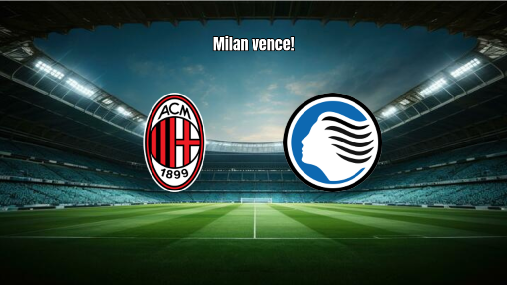 AC Milan vence Atalanta por 3 a 2 em jogo eletrizante