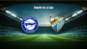 Alavés e Málaga empatam em jogo decisivo pela La Liga