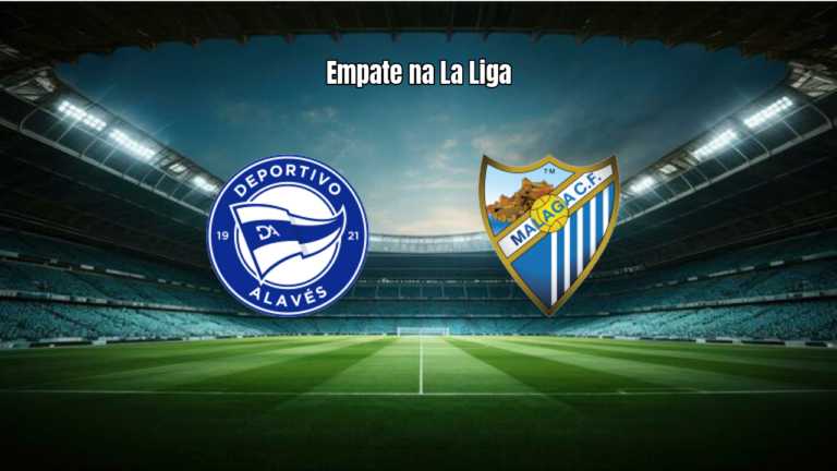 Alavés e Málaga empatam em jogo decisivo pela La Liga