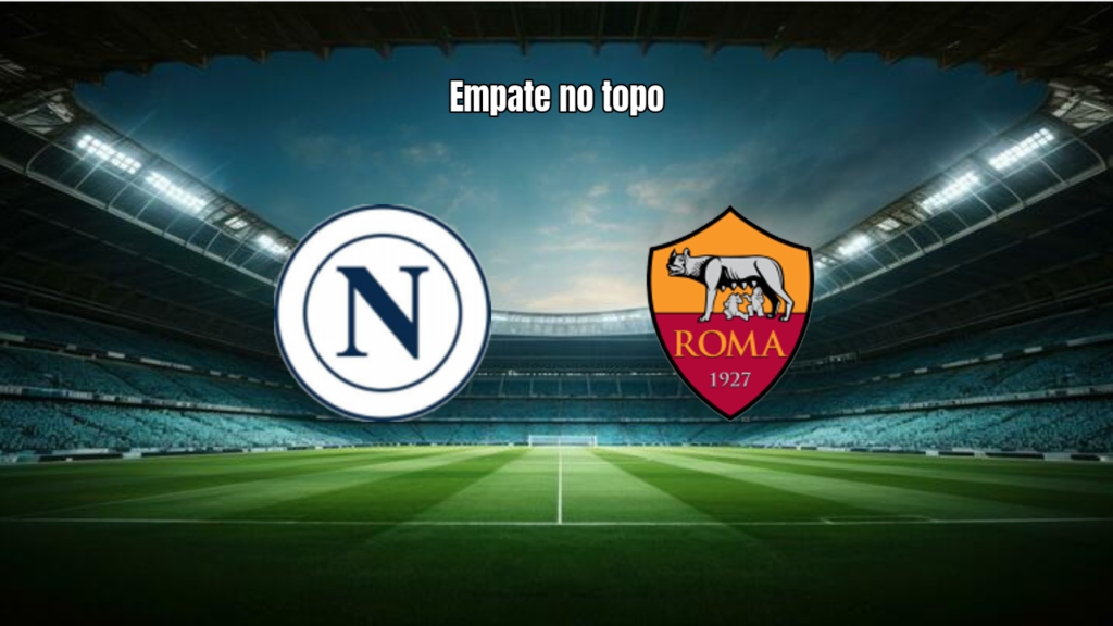 Napoli e Roma empatam em jogaço eletrizante na Serie A