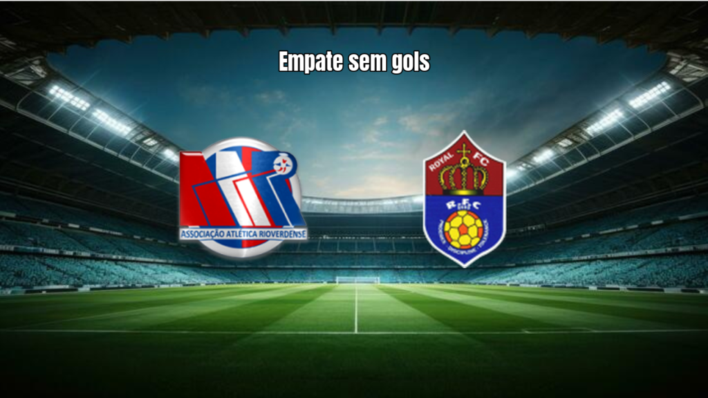 Rioverdense e Royal empatam sem gols pelo Goiano 3ª Divisão