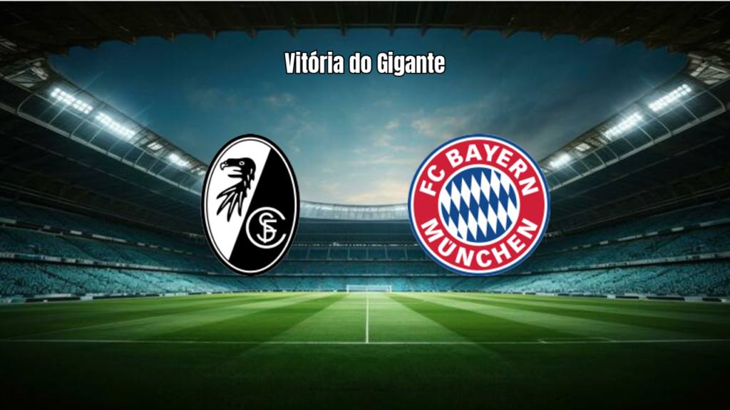 Bayern vence o Freiburg fora de casa por 3 a 1 na Bundesliga
