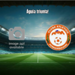 Águia FC vence Atlético PE em duelo decisivo do Pernambucano