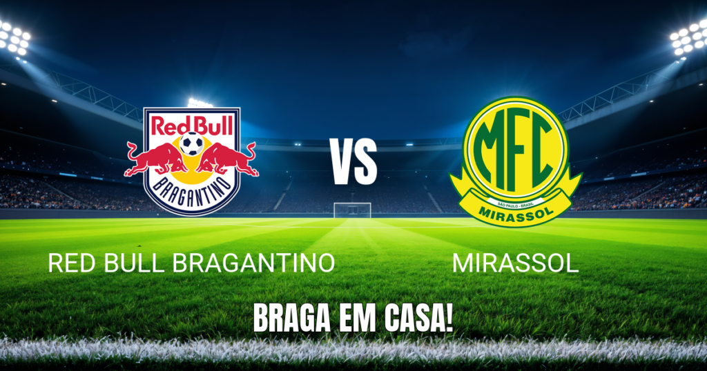 Onde assistir: Red Bull Bragantino x Mirassol, Palpite 07/10/2026