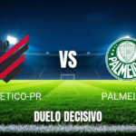 Onde assistir, palpite e análise: Athletico-PR x Palmeiras 17/10/2026