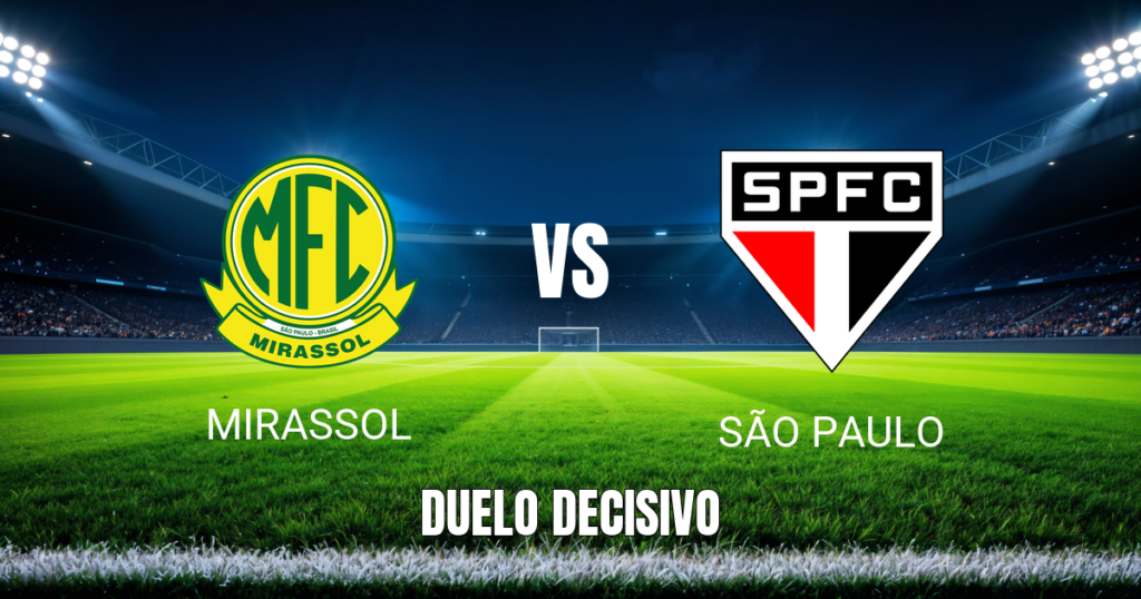 Onde assistir Mirassol x São Paulo: Palpite e análise 24/10/2026