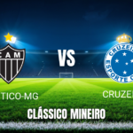 Onde assistir, palpite e análise para Atlético-MG x Cruzeiro 29/10/2026