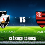 Onde assistir Vasco x Flamengo: Palpite e análise 29/10/2026