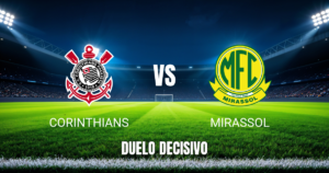 Onde assistir Corinthians x Mirassol: Palpite e data 30/10/2026