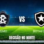 Onde assistir Remo x Botafogo: Palpite e análise 28/10/2026