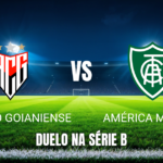 Onde assistir, escalações e palpite: Atlético-GO x América-MG 03/10/2026