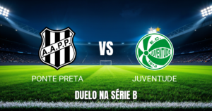 Onde assistir, escalações e palpite Ponte Preta x Juventude 06/10/2026