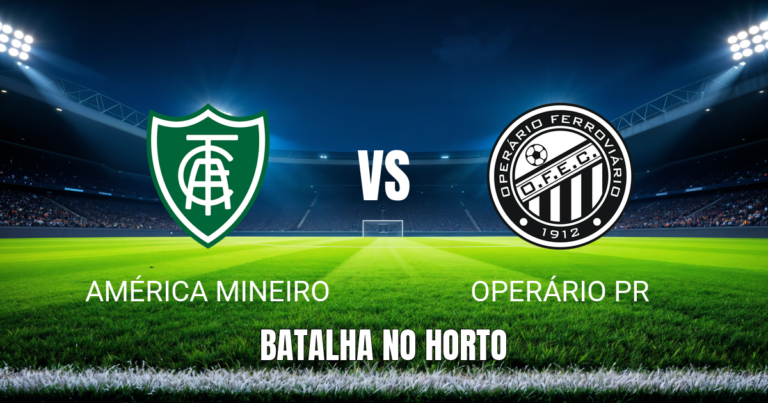 Onde assistir América-MG x Operário PR: Palpite 17/10/2026