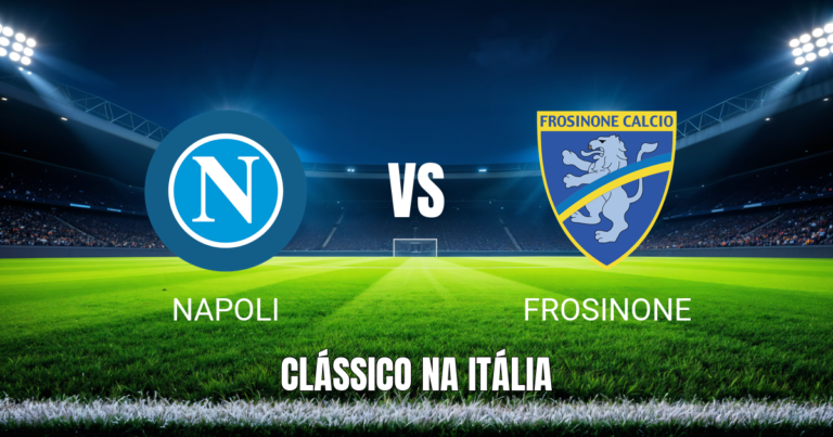 Onde assistir, palpite e escalações: Napoli x Frosinone 10/10/2026