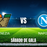 Onde assistir Venezia x Napoli: Palpite e análise em 17/10/2026