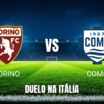 Onde assistir Torino x Como: Palpite e análise - 27/10/2026