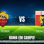 Onde assistir Roma x Genoa: Palpite e análise da Série A 17/10/2026