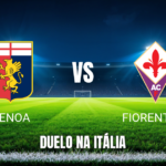 Onde assistir Genoa x Fiorentina: Palpite e análise 10/10/2026