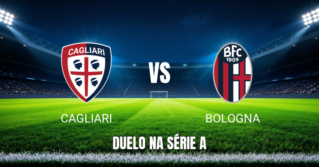 Onde assistir Cagliari x Bologna: Palpite e análise - 24/10/2026