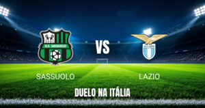 Onde assistir Sassuolo x Lazio: Palpite e análise - 27/10/2026