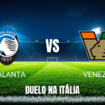 Onde assistir Atalanta x Venezia: Palpite e análise - 12/10/2026