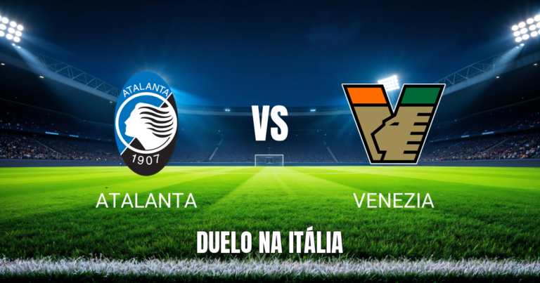 Onde assistir Atalanta x Venezia: Palpite e análise - 12/10/2026
