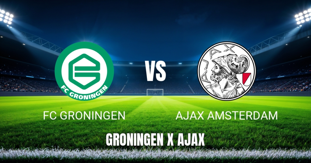 Onde assistir: FC Groningen x Ajax Palpite Eredivisie 18/10/2026