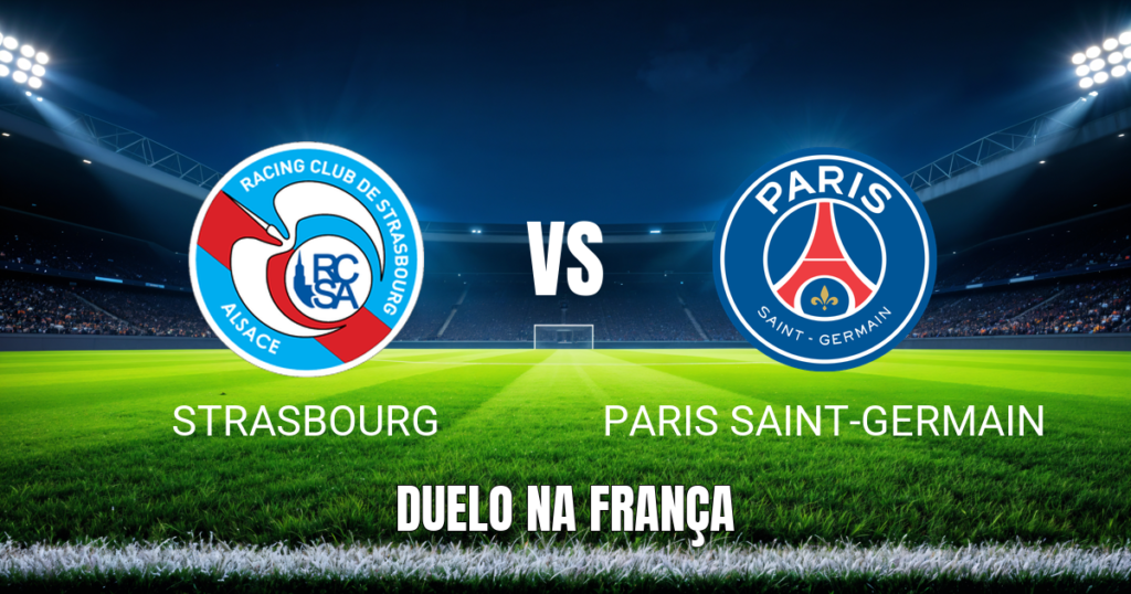 Onde assistir Strasbourg x PSG: Palpite Ligue 1 - 17/10/2026