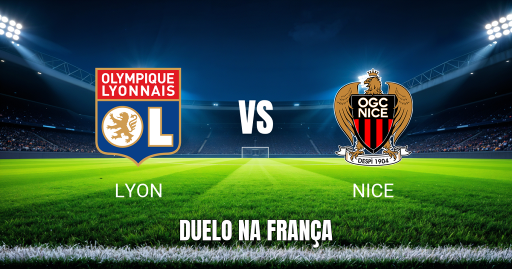 Onde assistir Lyon x Nice: Palpite e análise Ligue 1 18/10/2026