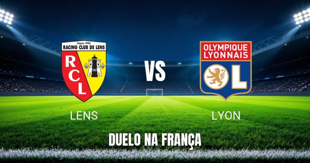 Onde assistir Lens x Lyon: Palpite e análise Ligue 1 09/10/2026