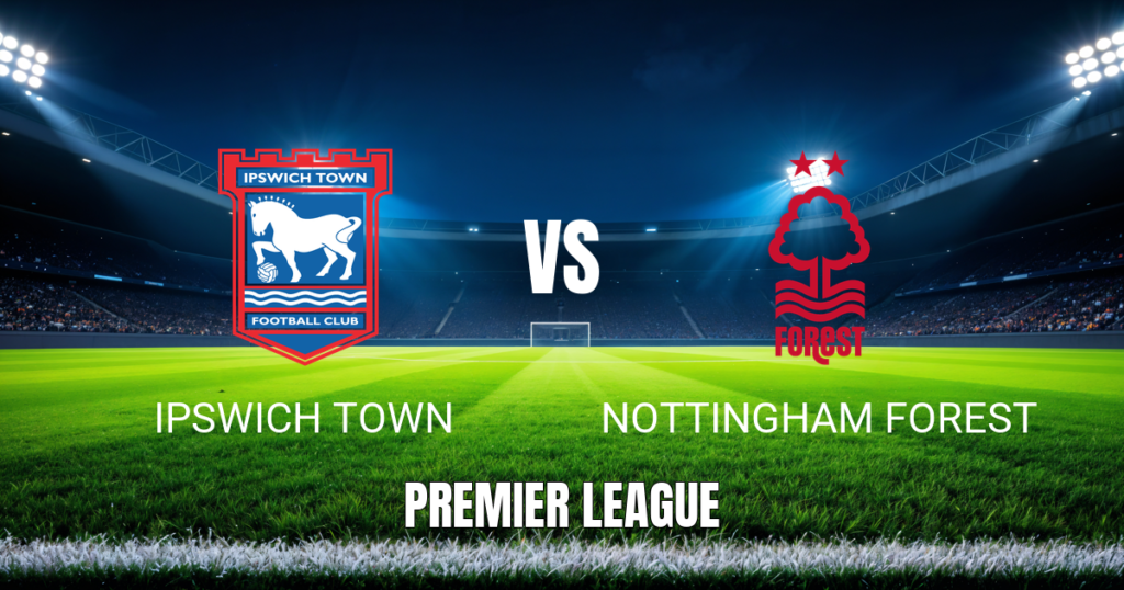Onde assistir Ipswich x Nottingham Forest: Palpite e 23/10/2026