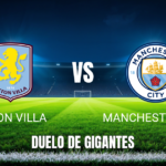 Onde assistir, palpite e escalações: Aston Villa x City 24/10/2026
