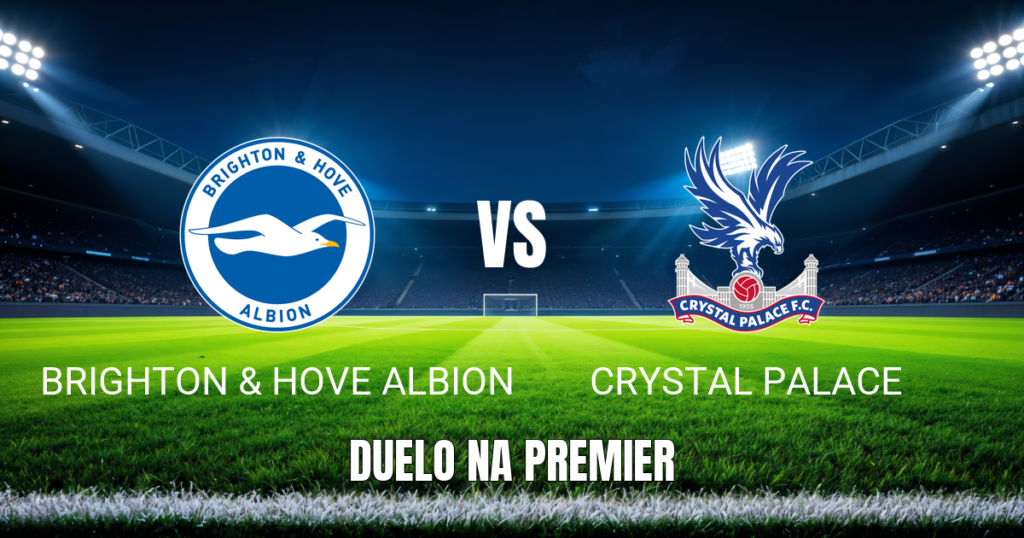 Onde assistir Brighton x Crystal Palace: Palpite Premier 18/10/2026