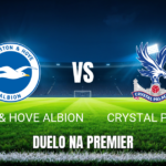 Onde assistir Brighton x Crystal Palace: Palpite Premier 18/10/2026