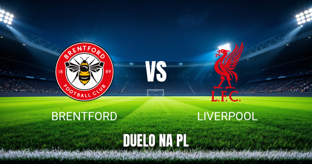 Onde assistir Brentford x Liverpool: Palpite e análise 17/10/2026