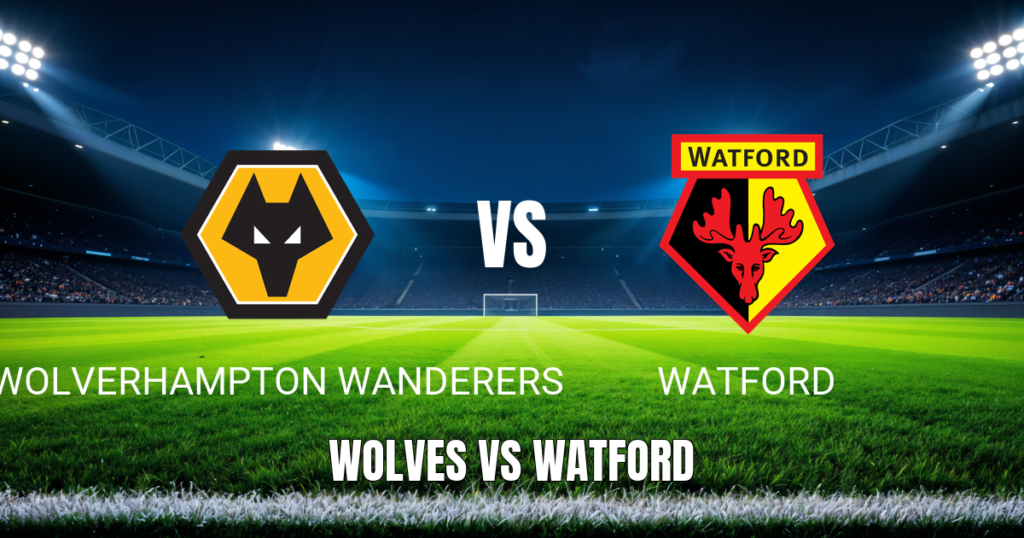 Onde assistir Wolverhampton x Watford: Palpite e jogo 24/10/2026