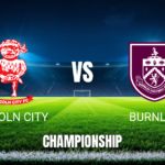 Onde assistir Lincoln City x Burnley: Palpite e análise 24/10/2026