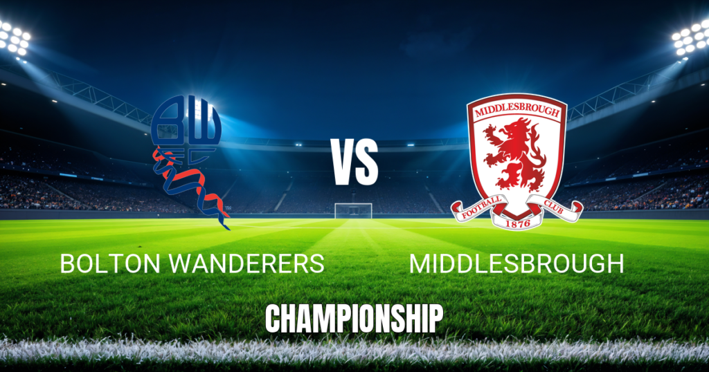 Onde assistir Bolton Wanderers x Middlesbrough: Palpite 23/10/2026
