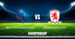 Onde assistir Bolton Wanderers x Middlesbrough: Palpite 23/10/2026