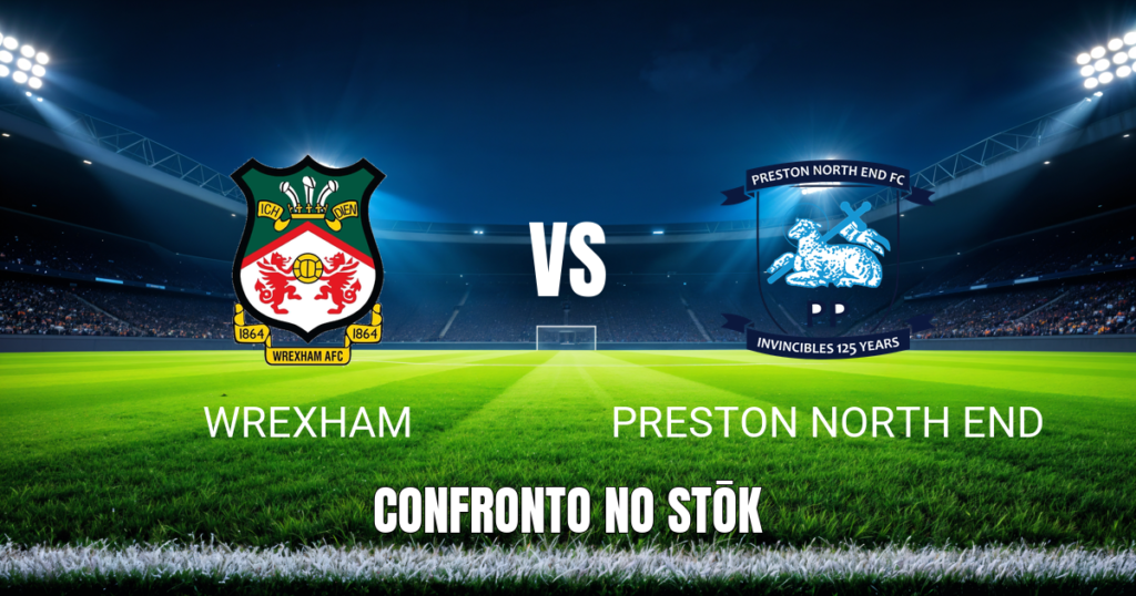 Onde assistir Wrexham x Preston: Palpite Championship 17/10/2026
